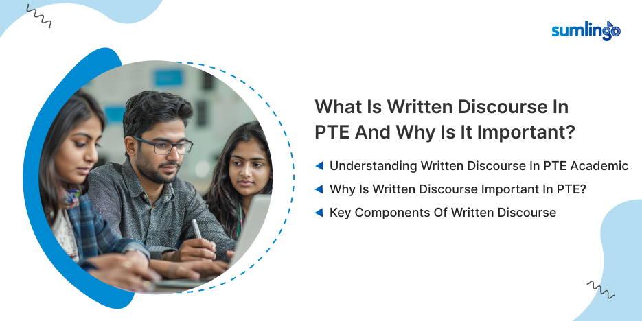 Written Discourse in  PTE